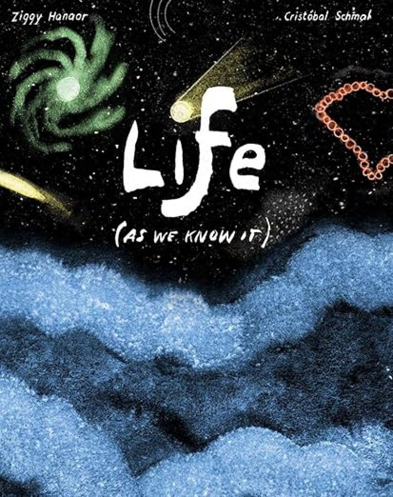 Life (as we know it)