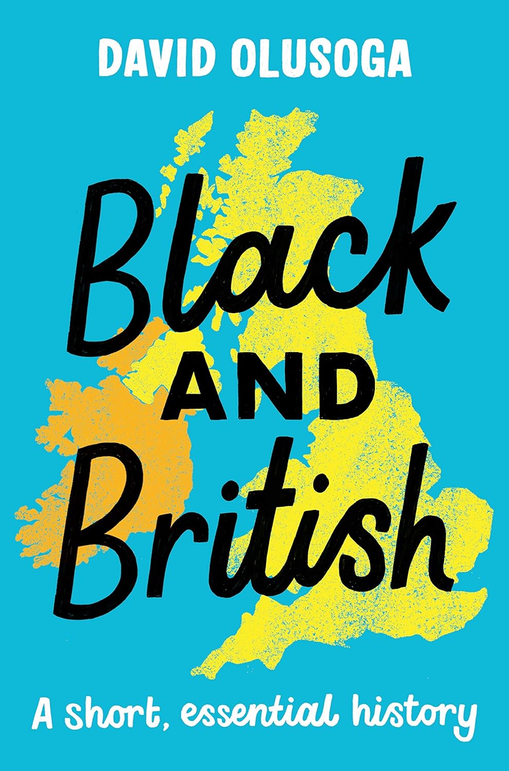 Black and British: a Short, Essential History